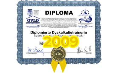 Diploma zum diplomierten Dyskalkulietrainer von Heidemarie Fersterer von 2009