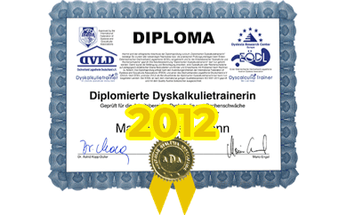 Diploma zum diplomierten Dyskalkulietrainer von Sr. Ulrika Maria Schwanz von 2012